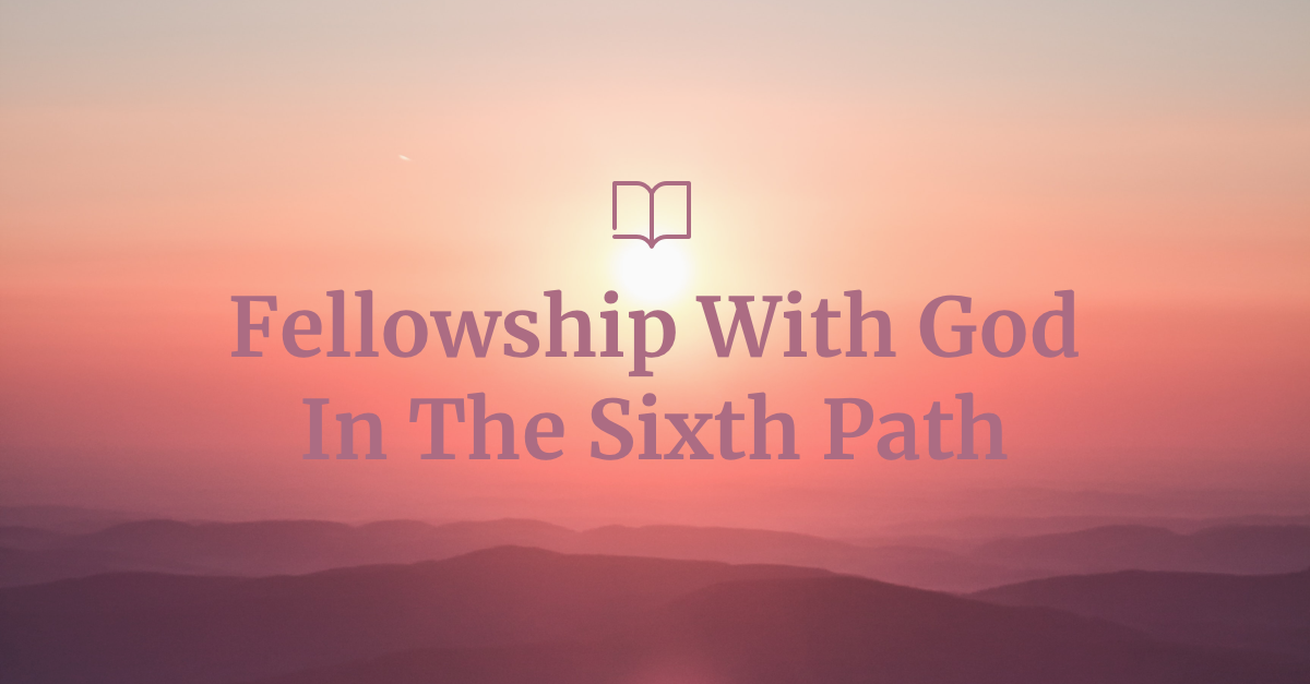 how-to-lead-a-prayer-meeting-fellowship-with-god-in-the-sixth-path